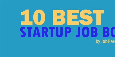 10 Best Startup Job Boards Infographic Careerenlightenment Com 10 Best Startup Job Boards Infographic Careerenlightenment Com