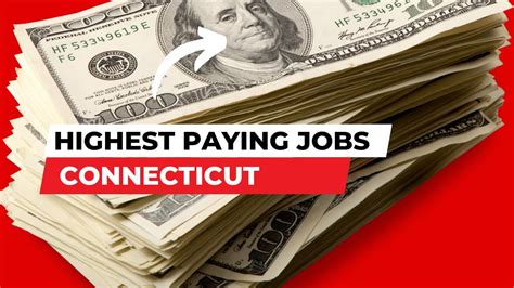 10 Highest Paying Jobs In Connecticut How Much Money Do You Make 10 Highest Paying Jobs In Connecticut How Much Money Do You Make
