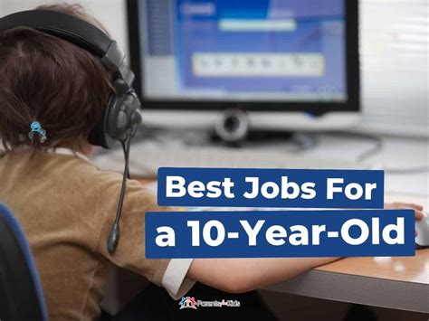 25 Best Jobs For A 10 Year Old Parents Plus Kids 25 Best Jobs For A 10 Year Old Parents Plus Kids