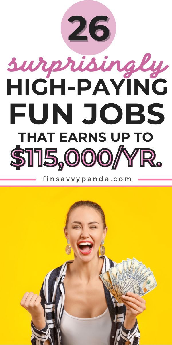 27 Fun Jobs That Pay Surprisingly Well Finsavvy Panda 27 Fun Jobs That Pay Surprisingly Well Finsavvy Panda