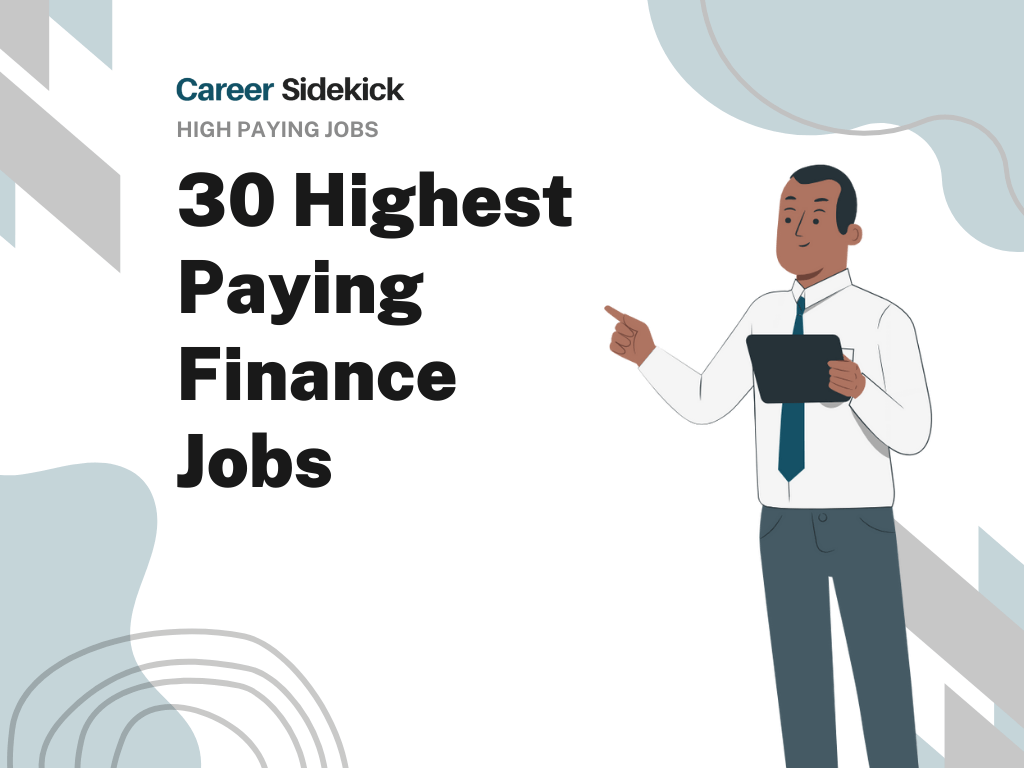 30 Highest Paying Finance Jobs Career Sidekick 30 Highest Paying Finance Jobs Career Sidekick