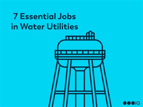 7 Essential Jobs In Water Utilities Hiring Right Now 7 Essential Jobs In Water Utilities Hiring Right Now