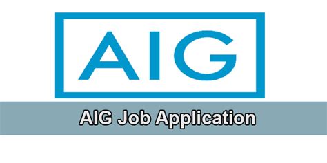 Aig Jobs Aig Jobs