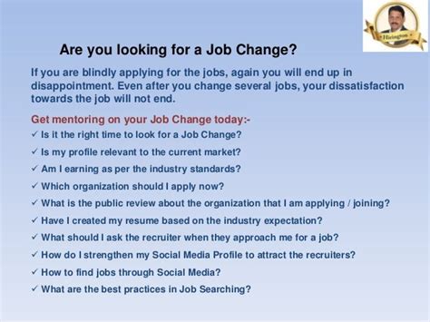 Are You Looking For A Job Change Are You Looking For A Job Change