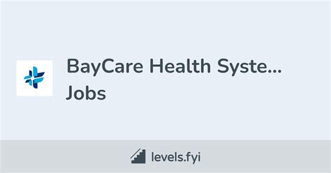Baycare Health System Jobs Levels Fyi Baycare Health System Jobs Levels Fyi