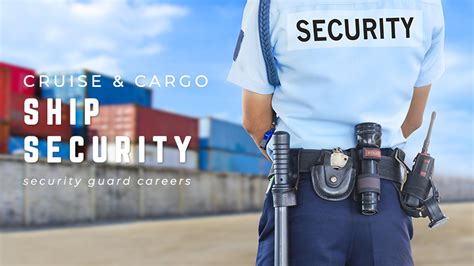 Best Ship Security Jobs And Why Work Here Security Guard Training Hq Best Ship Security Jobs And Why Work Here Security Guard Training Hq