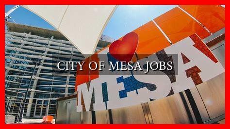 City Of Mesa Jobs Hiring