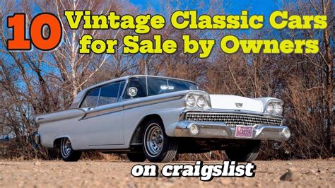 Craigslist Classic Cars For Sale By Owner Vintage American Cars Youtube Craigslist Classic Cars For Sale By Owner Vintage American Cars Youtube