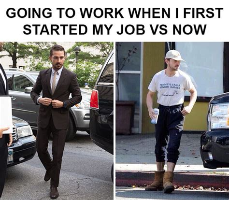 First Day On The Job Vs Year On The Job Meme Guy