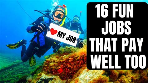 Fun Well Paying Jobs