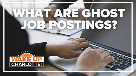 Ghost Job Postings What Are They Wcnc Com