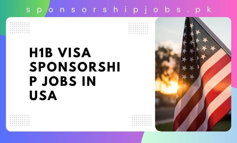 H1b Visa Sponsorship Jobs
