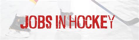 Hockey Jobs Hockey Jobs
