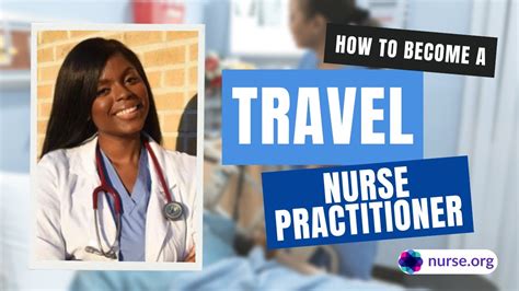 How To Become A Travel Nurse Practitioner Youtube How To Become A Travel Nurse Practitioner Youtube