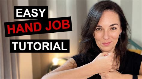 How To Give A Good Hand Job