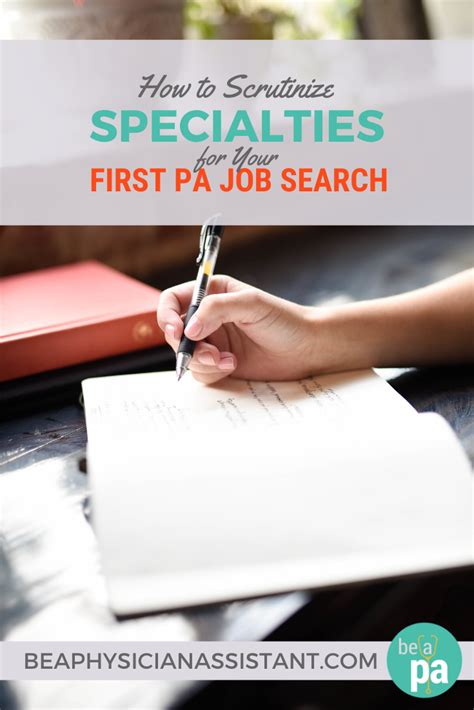How To Scrutinize Specialties For Your First Pa Job Search Be A How To Scrutinize Specialties For Your First Pa Job Search Be A