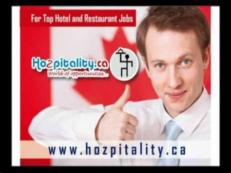 Hozpitality Ca For Top Hospitality Industry Jobs In Canada Youtube