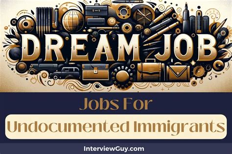 Jobs For Undocumented Workers