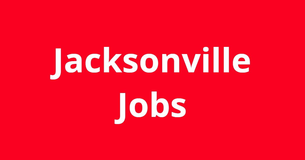 Jobs Hiring In Jacksonville