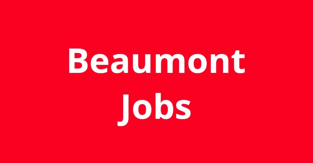 Jobs In Beaumont Tx Jobs Hiring