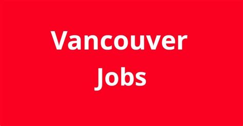 Jobs In Vancouver Wa