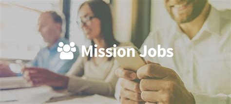 Mission Jobs