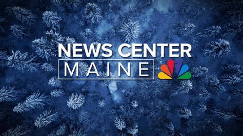 News Center Maine At 5 30 P M Newscentermaine Com News Center Maine At 5 30 P M Newscentermaine Com