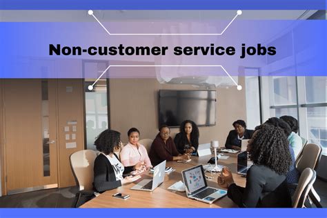 Non Customer Service Jobs