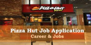 Pizza Hut Job Application Guide 2024 Careers How To Apply Positions Pizza Hut Job Application Guide 2024 Careers How To Apply Positions