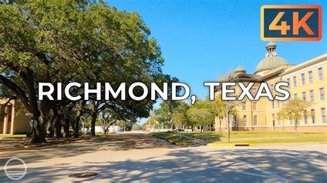 Richmond Texas Usa An Ultrahd 4K Real Time Driving Tour Youtube Richmond Texas Usa An Ultrahd 4K Real Time Driving Tour Youtube