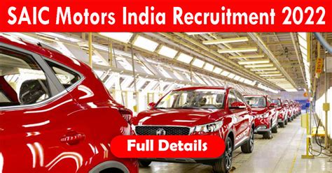 Saic Motors India Recruitment 2022 Apply Online Fresher Experienced Saic Motors India Recruitment 2022 Apply Online Fresher Experienced