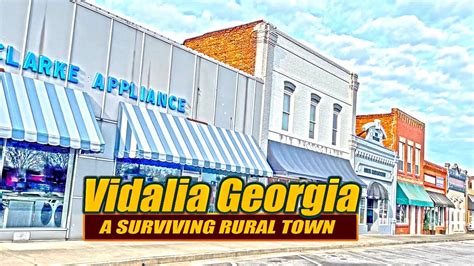 Vidalia Georgia One Of The Best Surviving Rural Towns In The State Vidalia Georgia One Of The Best Surviving Rural Towns In The State