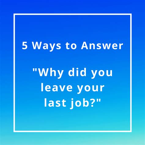 Why Did You Left Your Last Job