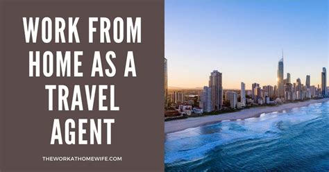Work From Home Travel Agent Opportunity The Work At Home Wife Work From Home Travel Agent Opportunity The Work At Home Wife